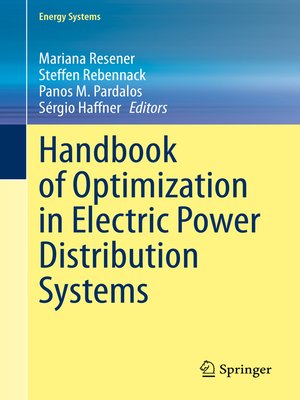 cover image of Handbook of Optimization in Electric Power Distribution Systems